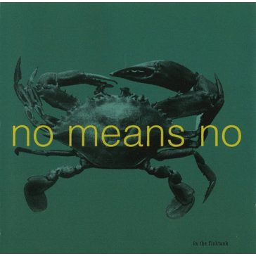 NOMEANSNO: In The Fishtank (LP)