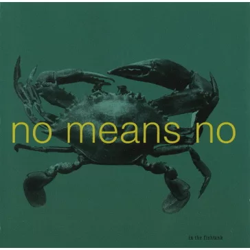 NOMEANSNO: In The Fishtank (LP)