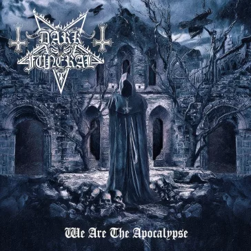 DARK FUNERAL: We Are The Apocalypse (CD)