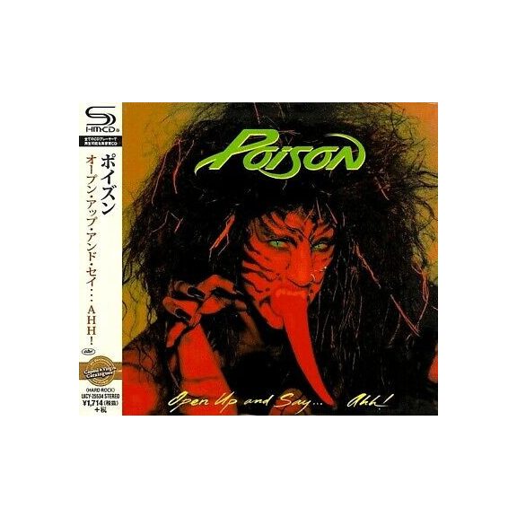 POISON: Open Up And Say... Aah! (SHMCD, +2 bonus, japán) POISON: Open Up And Say... Aah! (SHMCD, +2 bonus, japán)