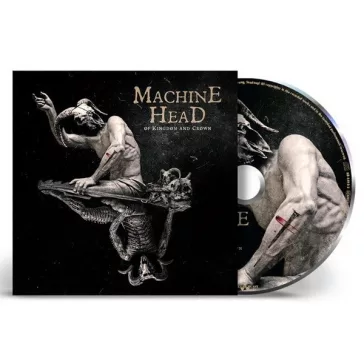 MACHINE HEAD: Of Kingdom And Crown (CD)