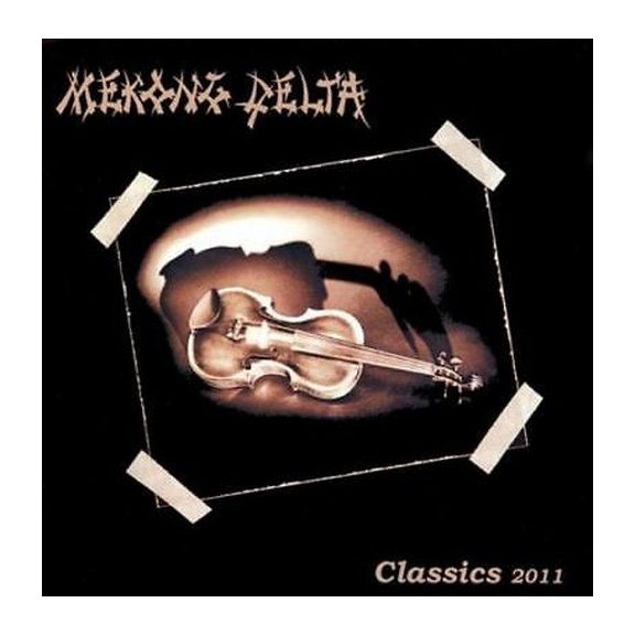 MEKONG DELTA: Classics 2011 (CD) MEKONG DELTA: Classics 2011 (CD)