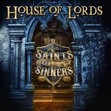 HOUSE OF LORDS: Saints And Sinners (CD)