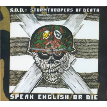 S.O.D.: Speak English Or Die 30th Anniversary (CD)