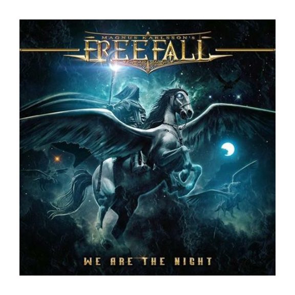 MAGNUS KARLSSON: We Are The Night MAGNUS KARLSSON: We Are The Night