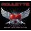 ROULETTE: Better Late Than Never (CD)