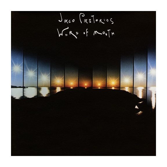 JACO PASTORIUS: World Of Mouth (LP, Audiphile, 180gr) JACO PASTORIUS: World Of Mouth (LP, Audiphile, 180gr)