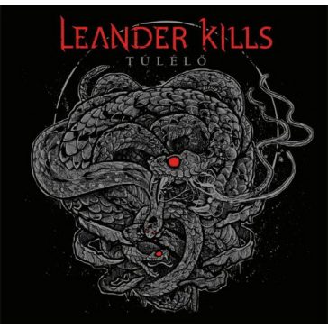LEANDER KILLS: Túlélő (LP)