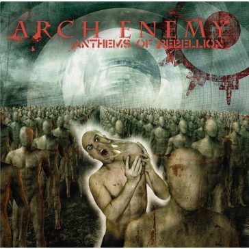ARCH ENEMY: Anthems Of Rebellion (CD, 2023 reissue)