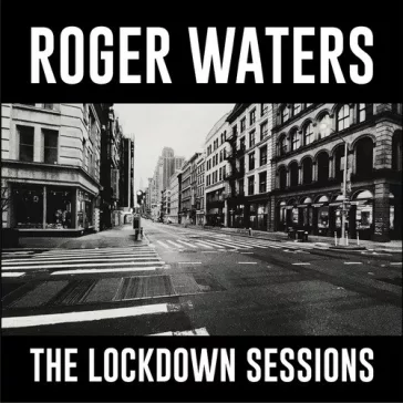 ROGER WATERS: The Lockdown Sessions (CD) (akciós!)