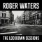 ROGER WATERS: The Lockdown Sessions (CD) (akciós!)