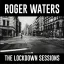 ROGER WATERS: The Lockdown Sessions (CD) (akciós!)
