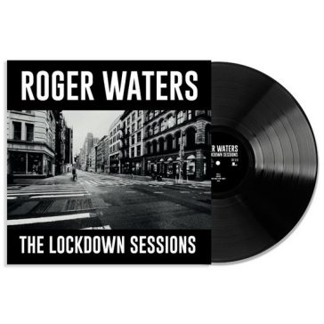 ROGER WATERS: The Lockdown Sessions (LP) (akciós!)