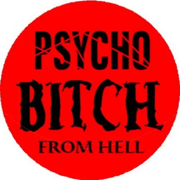 PSYCHO BITCH (nagy jelvény, 3,7 cm) 