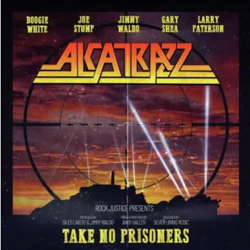 ALCATRAZZ: Take No Prisoners (LP)