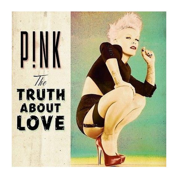 PINK: The Truth About Love (CD, +3 bonus) PINK: The Truth About Love (CD, +3 bonus)