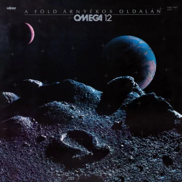 OMEGA: A Föld árnyékos oldalán (CD, +6 bónusz)