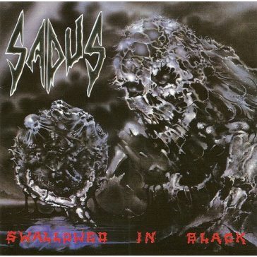 SADUS: Swallowed In Black (CD)