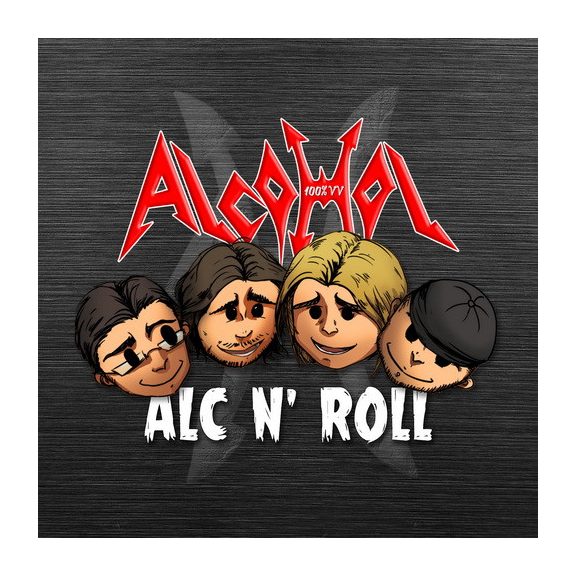 ALCOHOL:Alc N' Roll (CD) ALCOHOL:Alc N' Roll (CD)