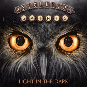 REVOLUTION SAINTS: Light In The Dark (CD+DVD)
