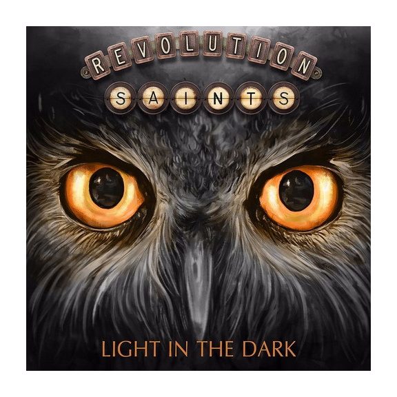 REVOLUTION SAINTS: Light In The Dark (CD+DVD) REVOLUTION SAINTS: Light In The Dark (CD+DVD)