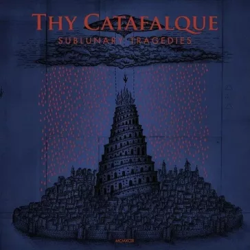 THY CATAFALQUE: Sublunary Tragedies (CD)