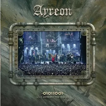 AYREON: 01011001 - Live Beneath The Waves (2CD+DVD)