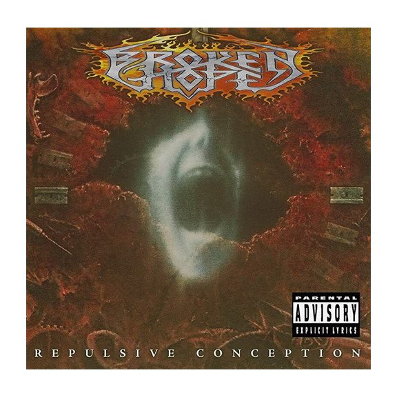 BROKEN HOPE: Repulsive Conception (CD, japán) BROKEN HOPE: Repulsive Conception (CD, japán)