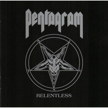 PENTAGRAM: Relentless (CD)