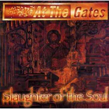 AT THE GATES: Slaughter Of The Soul (CD)