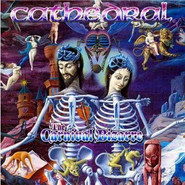 CATHEDRAL: Carnival Bizarre (CD)