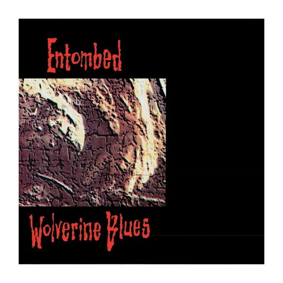 ENTOMBED: Wolverine Blues (CD) ENTOMBED: Wolverine Blues (CD)