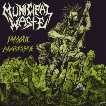 MUNICIPAL WASTE: Massive Aggressive (CD)