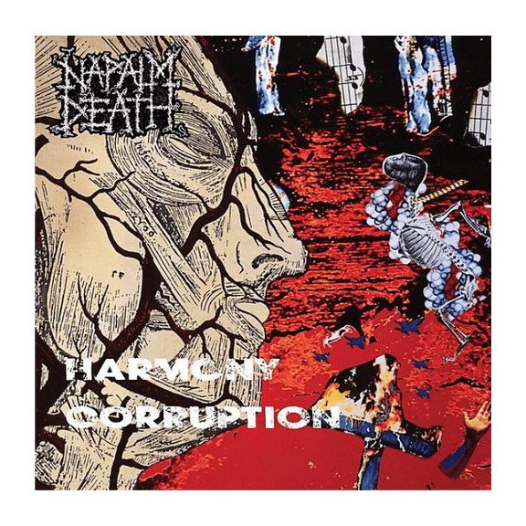 NAPALM DEATH: Harmony Corruption (CD) NAPALM DEATH: Harmony Corruption (CD)