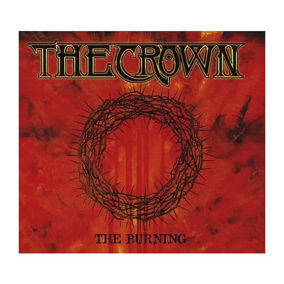 CROWN, THE: The Burning (CD) CROWN, THE: The Burning (CD)