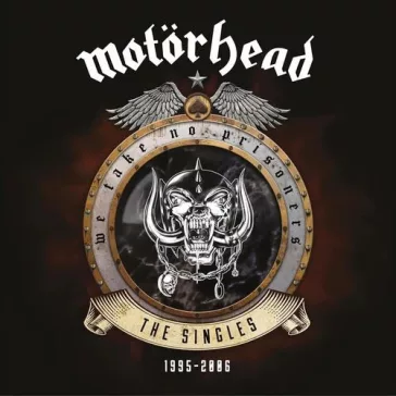   MOTORHEAD: We Take No Prisoners Singles 1995-2006 (9x7 inch box set)