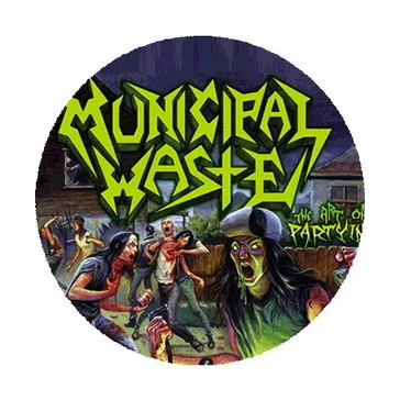 MUNICIPAL WASTE: The Art Of Partying (nagy jelvény, 3,7 cm)