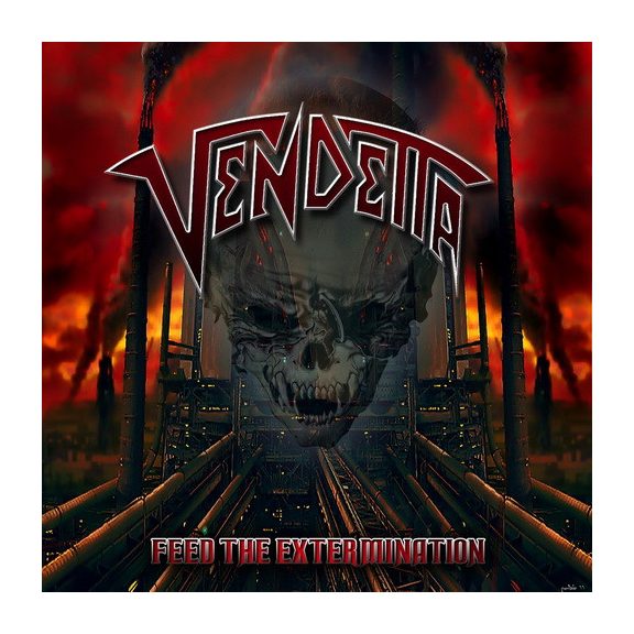 VENDETTA: Feed The Extermination (CD) VENDETTA: Feed The Extermination (CD)
