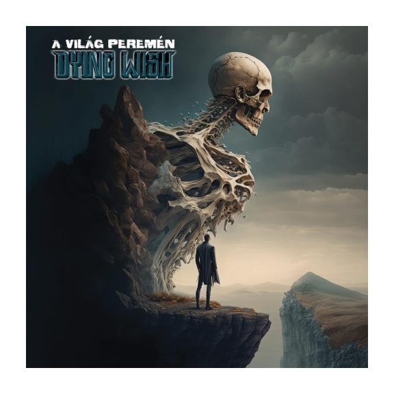 DYING WISH: A világ peremén (CD) DYING WISH: A világ peremén (CD)