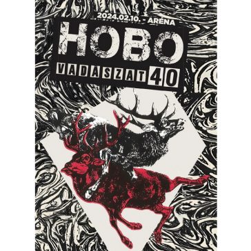 HOBO: Vadászat 40 Aréna 2024.02.10. (DVD)