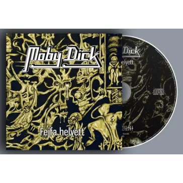MOBY DICK: Fejfa helyett (CD, újrakiadás)