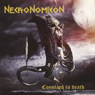 NECRONOMICON: Constant To Death (CD)