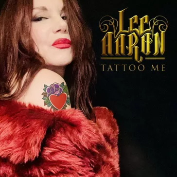LEE AARON: Tattoo Me (CD)