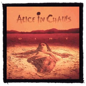 ALICE IN CHAINS: Dirt (9,5 cm x 9,5 cm) (felvarró)