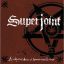 SUPERJOINT RITUAL: A Lethal Dose Of American Hatred (CD)