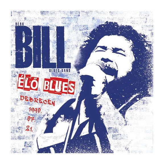 DEÁK BILL GYULA: Élő blues (CD) DEÁK BILL GYULA: Élő blues (CD)