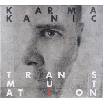 KARMAKANIC: Transmutation (CD)