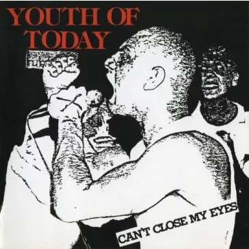 YOUTH OF TODAY: Can't Close My Eyes (CD)