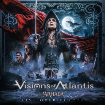VISIONS OF ATLANTIS: Armada Live Over Europe (2CD)