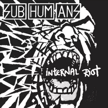 SUBHUMANS: Internal Riot (CD)